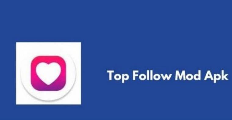 Top Follow Mod Apk